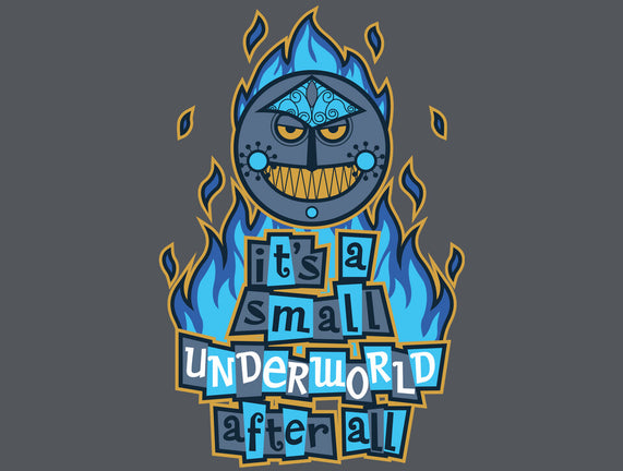 Small Underworld