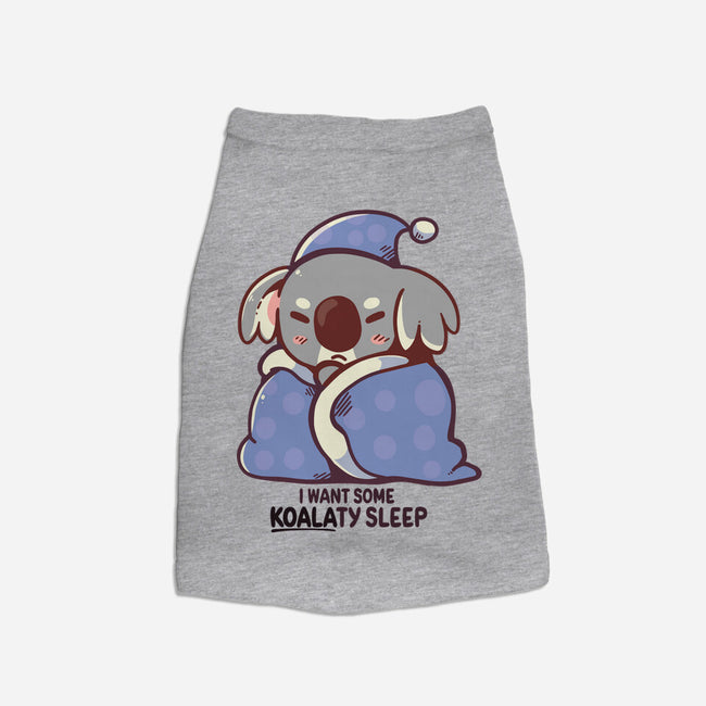 I Want Some Koalaty Sleep-dog basic pet tank-TechraNova