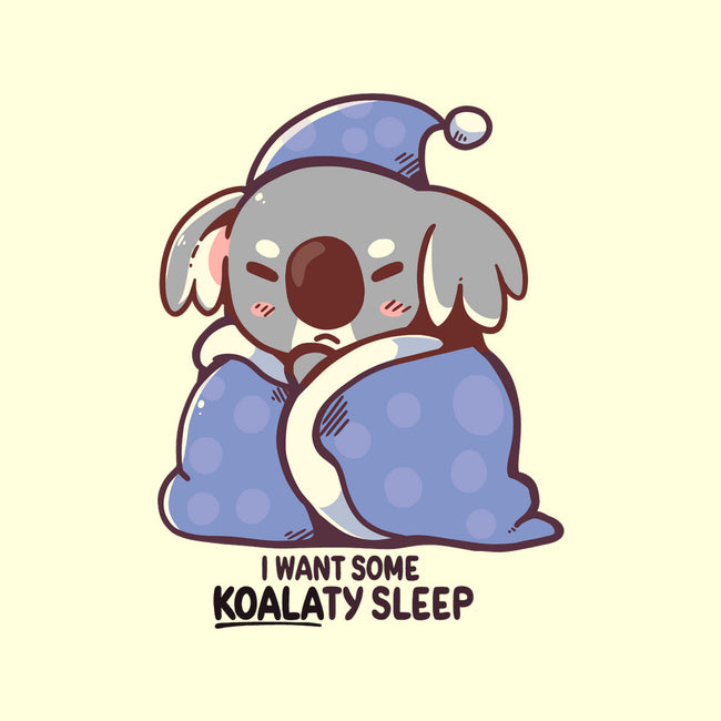 I Want Some Koalaty Sleep-none removable cover w insert throw pillow-TechraNova