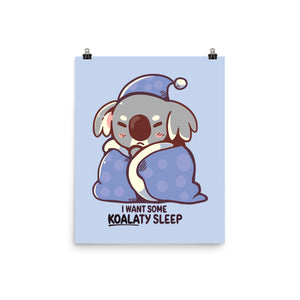 I Want Some Koalaty Sleep