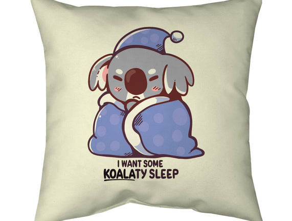 I Want Some Koalaty Sleep