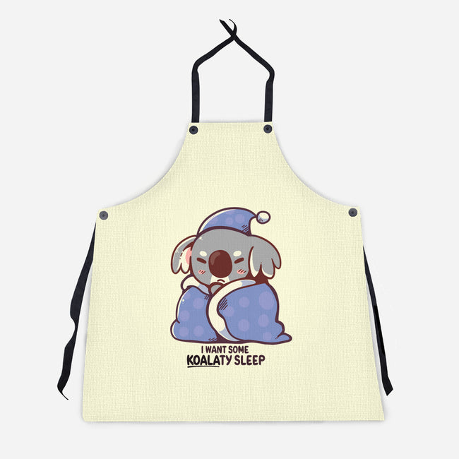 I Want Some Koalaty Sleep-unisex kitchen apron-TechraNova