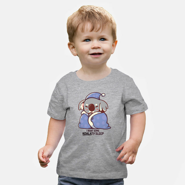 I Want Some Koalaty Sleep-baby basic tee-TechraNova