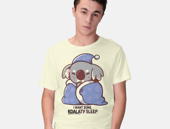 I Want Some Koalaty Sleep