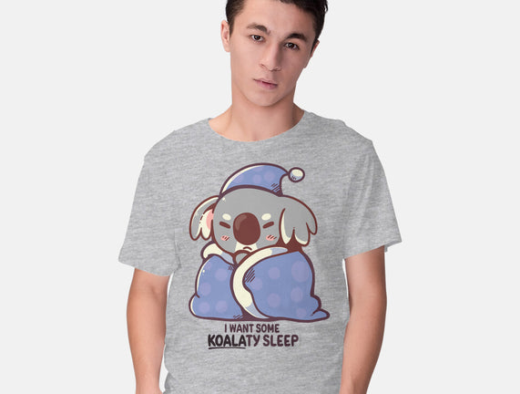 I Want Some Koalaty Sleep