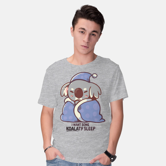I Want Some Koalaty Sleep-mens basic tee-TechraNova