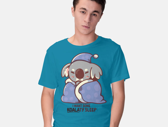 I Want Some Koalaty Sleep