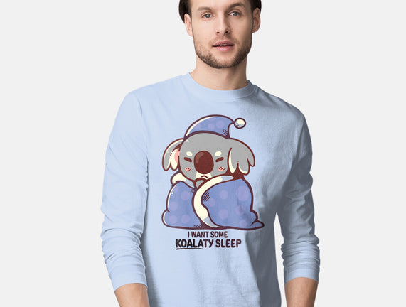 I Want Some Koalaty Sleep