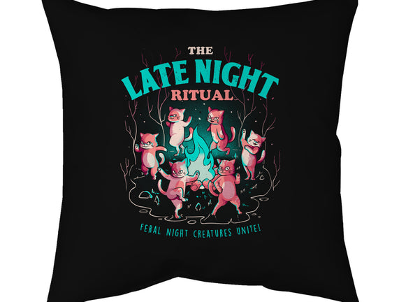 The Late Night Ritual