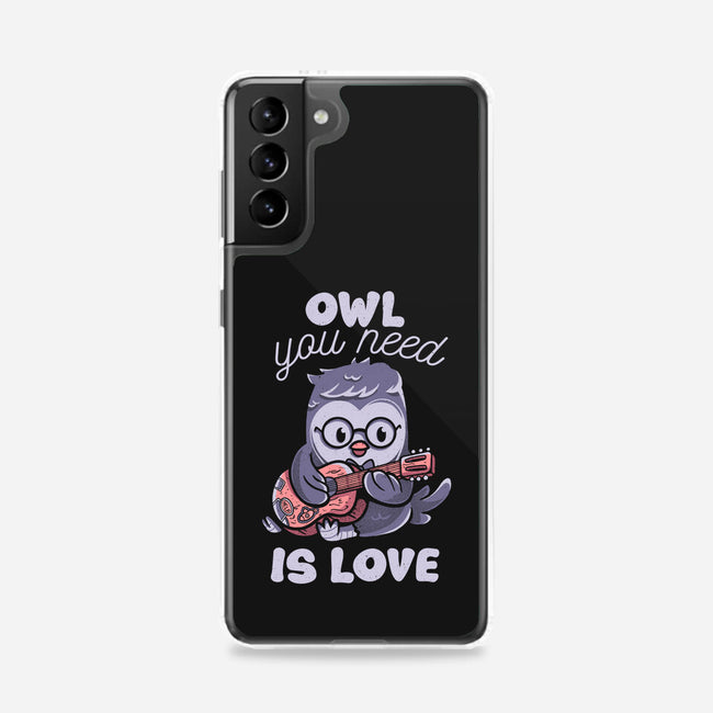 Owl You Need Is Love-samsung snap phone case-tobefonseca