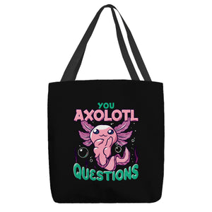 You Axolotl Questions
