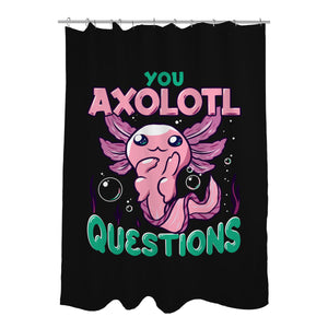 You Axolotl Questions
