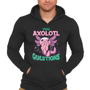 You Axolotl Questions
