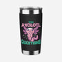 You Axolotl Questions-none stainless steel tumbler drinkware-GilarRic
