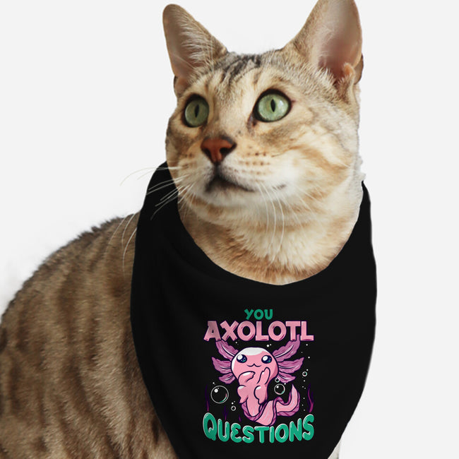 You Axolotl Questions-cat bandana pet collar-GilarRic