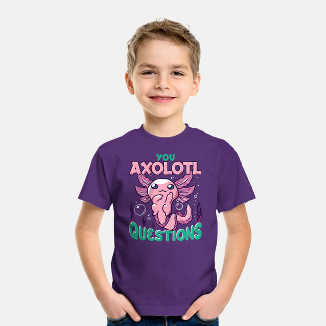 You Axolotl Questions-youth basic tee-GilarRic