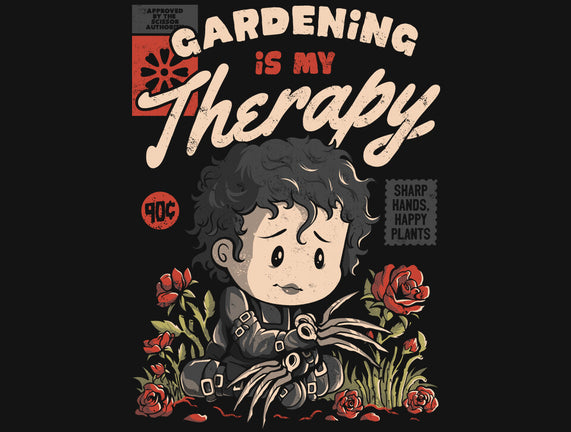 Gardening Is My Therapy