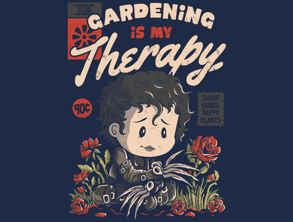 Gardening Is My Therapy