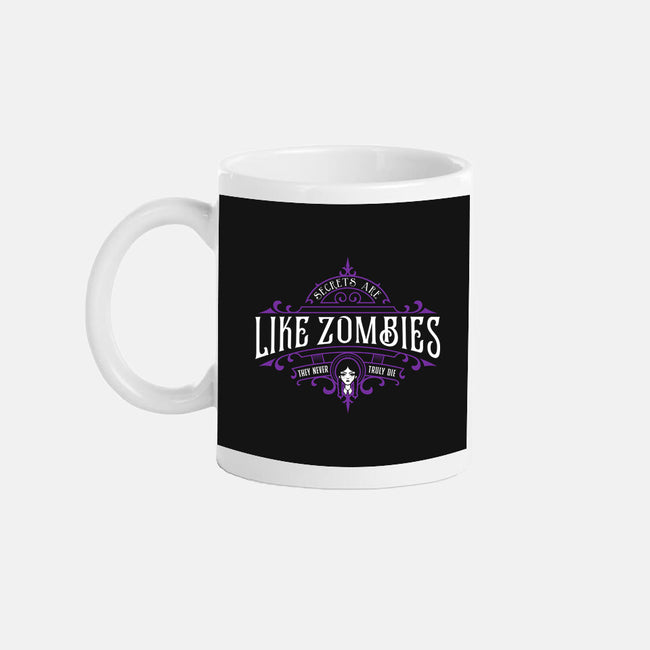 Secrets Are Like Zombies-none mug drinkware-demonigote