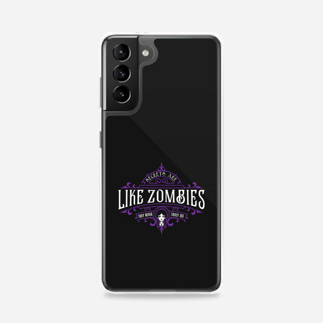 Secrets Are Like Zombies-samsung snap phone case-demonigote