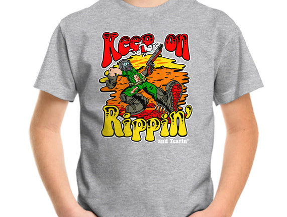 Keep On Rippin