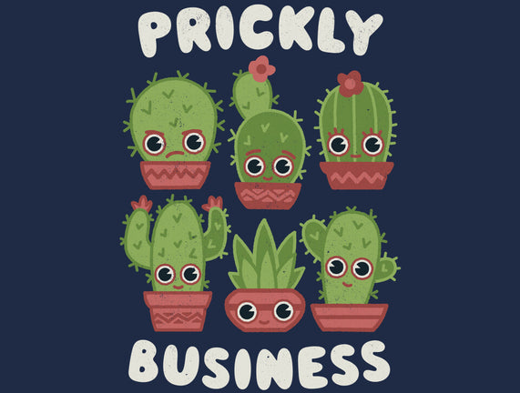 It's Prickly Business