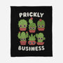 It's Prickly Business-none fleece blanket-Weird & Punderful