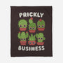 It's Prickly Business-none fleece blanket-Weird & Punderful