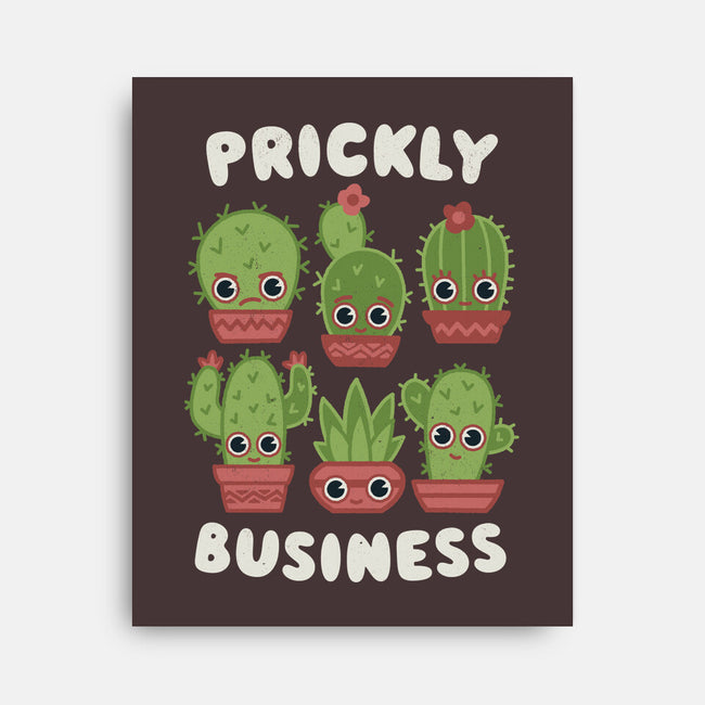 It's Prickly Business-none stretched canvas-Weird & Punderful