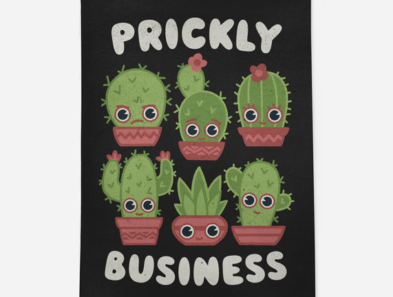 It's Prickly Business