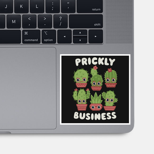 It's Prickly Business-none glossy sticker-Weird & Punderful