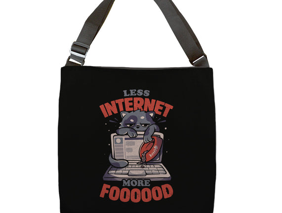 Less Internet More Food