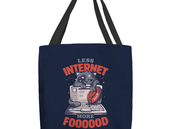 Less Internet More Food