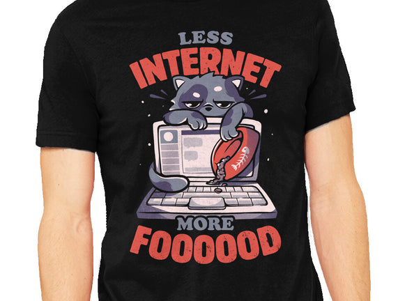 Less Internet More Food