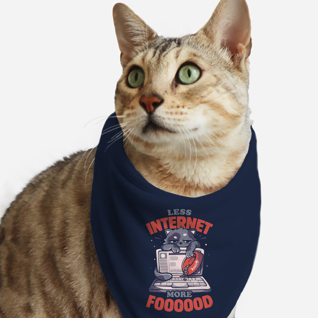Less Internet More Food-cat bandana pet collar-eduely