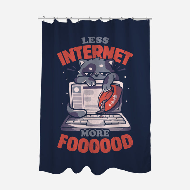 Less Internet More Food-none polyester shower curtain-eduely