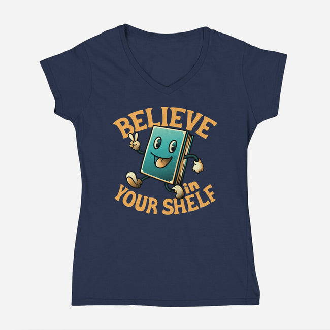 Believe In Your Shelf-womens v-neck tee-tobefonseca