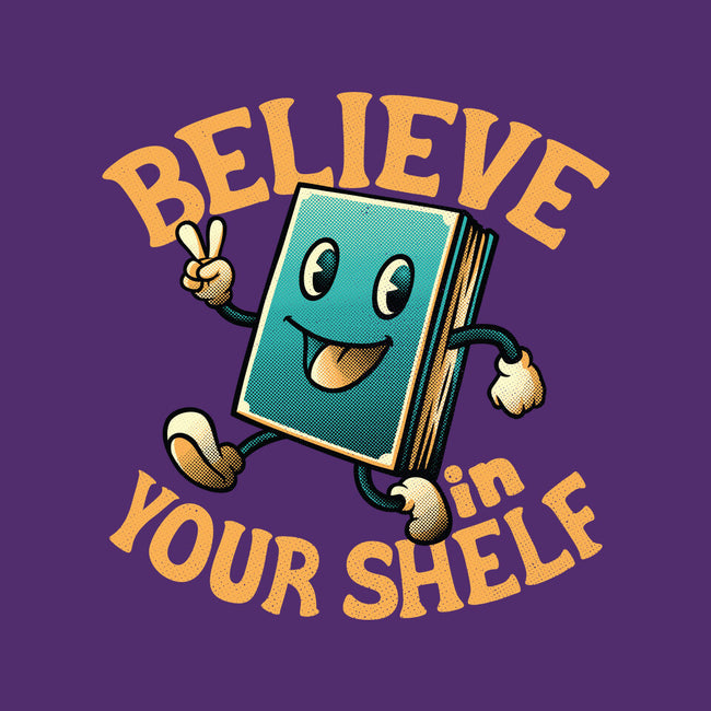 Believe In Your Shelf-none removable cover throw pillow-tobefonseca