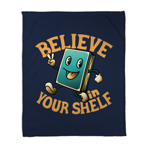 Believe In Your Shelf