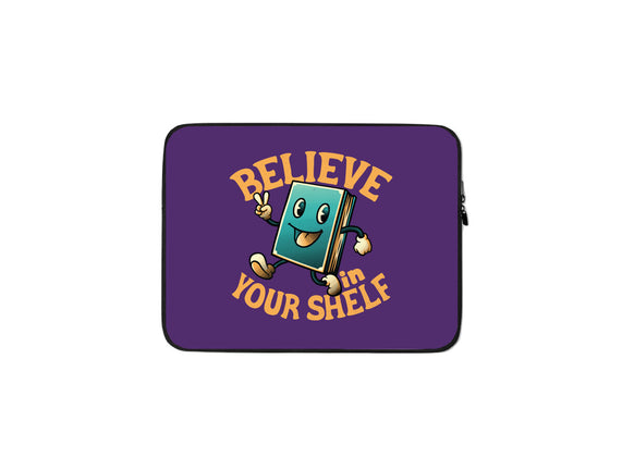 Believe In Your Shelf