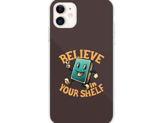 Believe In Your Shelf