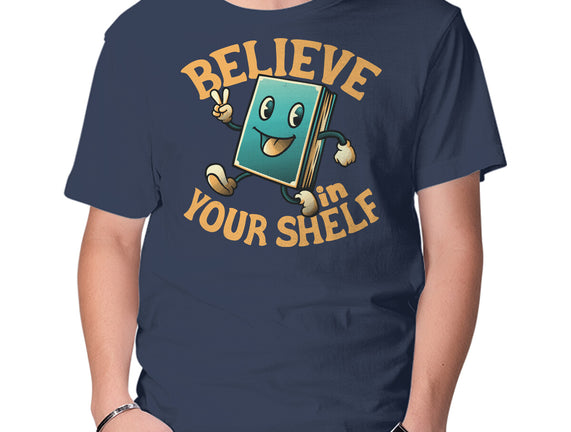 Believe In Your Shelf