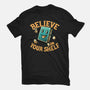 Believe In Your Shelf-mens basic tee-tobefonseca