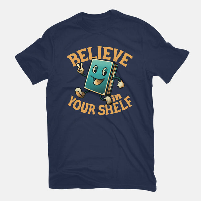 Believe In Your Shelf-mens basic tee-tobefonseca