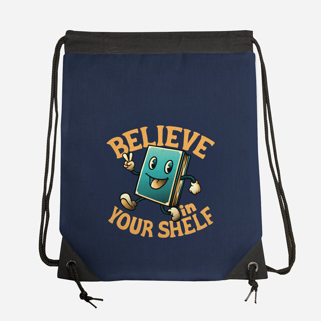 Believe In Your Shelf-none drawstring bag-tobefonseca