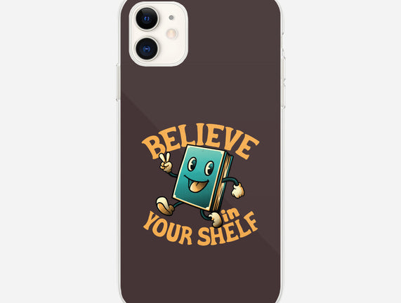 Believe In Your Shelf