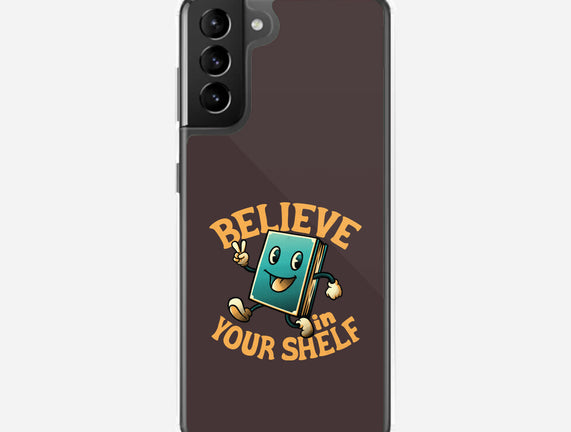 Believe In Your Shelf