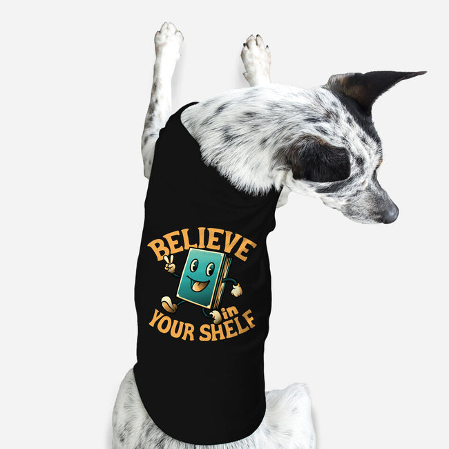 Believe In Your Shelf-dog basic pet tank-tobefonseca