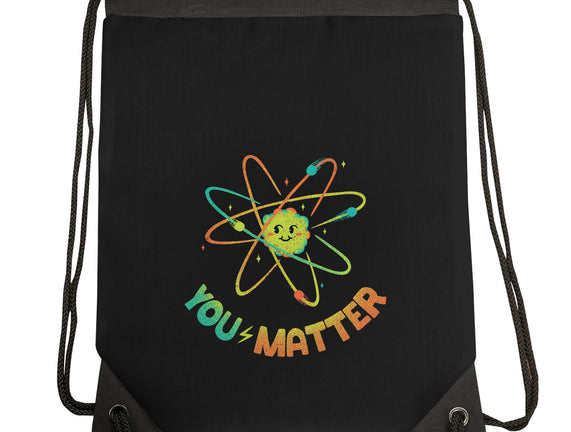 You Matter Atom Science