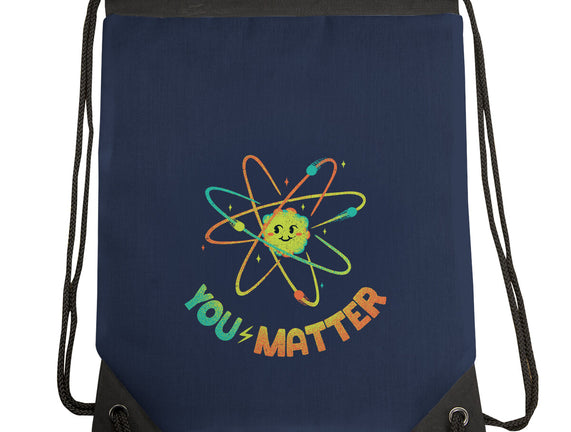 You Matter Atom Science